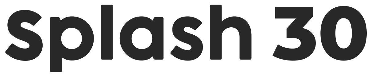 Splash30