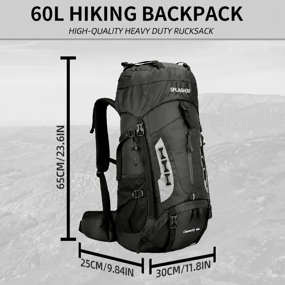 Splash30 60L hiking backpack dimensions: 65 cm high, 30 cm wide and 25 cm deep for trekking and camping